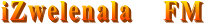 iZwelenala     FM